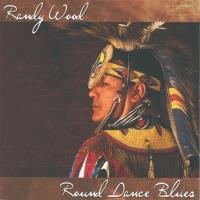 Round Dance Blues [CD] Wood, Randy