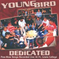Dedicated [CD] Young Bird