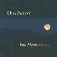 Full Moon Session [CD] Skychasers