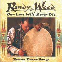 Our Love Will Never Die [CD] Wood, Randy