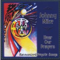 Hear Your Prayers [CD] Mike, Johnny