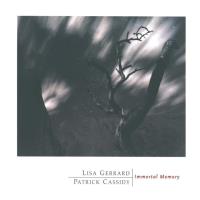 Immortal Memory [CD] Gerrard, Lisa & Cassidy, Patrick