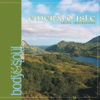 Emerald Isle - Celtic Impressions [CD] Body & Soul Collection