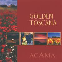 Golden Toscana [CD] Acama