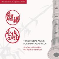 Traditional Music for Two Shakuhachi [CD] Zurmühle, Jürg & Derendinger, Ueli