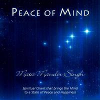 Peace of Mind - Mantras Chants of Enchantment [CD] Mata Mandir Singh