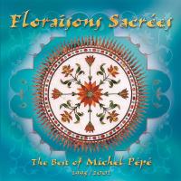 Floraisons Sacrees [CD] Pepe, Michel