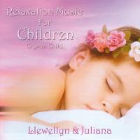 Crystal Child [CD] Llewellyn & Juliana
