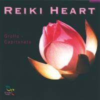 Reiki Heart [CD] Grollo & Capitanata