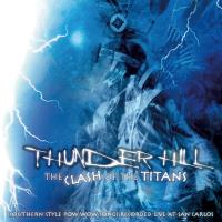 Clash of the Titans [CD] Thunder Hill