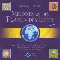 Melodien zu den Tempeln des Lichts Vol. 2 [CD] Merlino & Arturio