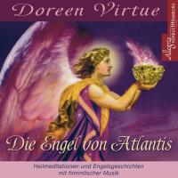 Die Engel von Atlantis [CD] Virtue, Doreen