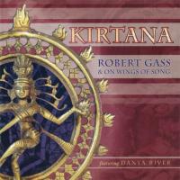 Kirtana [CD] Gass, Robert & On Wings of Song