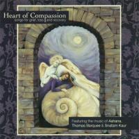 Heart of Compassion [CD] Snatam Kaur & Ashana & Barquee