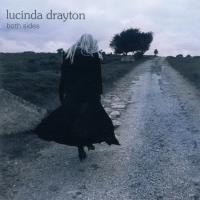 Both Sides [CD] Drayton, Lucinda (Bliss)