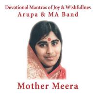 Mother Meera [CD] Arupa & M A Band