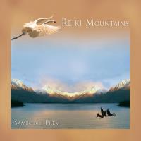 Reiki Mountains [CD] Sambodhi Prem