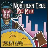 Red Rock [CD] Northern Cree