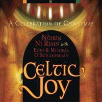 Celtic Joy - A Celebration of Christmas [CD] Noirin Ni Riain