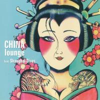 China Lounge [CD] Shanghai Divas