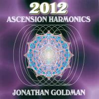 2012 Ascension Harmonics [CD] Goldman, Jonathan