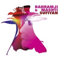 Sufiyan [CD] Bahramji & Mashti