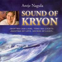 Sound of Kryon [CD] Nagula, Antje