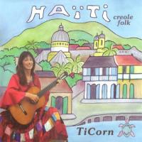 Haiti Cherie - Creole Folk [CD] TiCorn