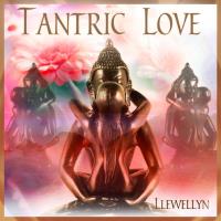 Tantric Love [CD] Llewellyn