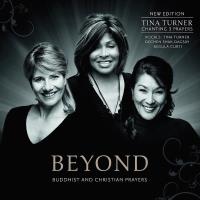 Beyond (New Edition) [CD] Turner, Tina/Curti, Regula/Shak-Dagsay, Dechen