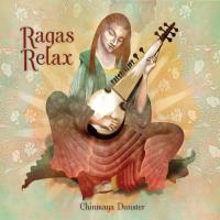 Ragas Relax [CD] Chinmaya Dunster