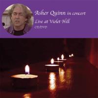Live at Violet Hill (CD+DVD) Quinn, Asher (Asha)