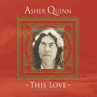 This Love [CD] Quinn, Asher (Asha)