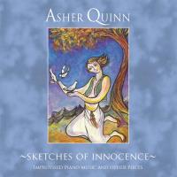 Sketches of Innocence [CD] Quinn, Asher (Asha)