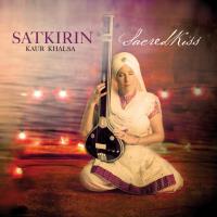 Sacred Kiss [CD] Satkirin Kaur Khalsa