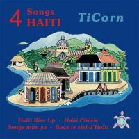 4 Songs for Haiti (Maxi-CD) TiCorn
