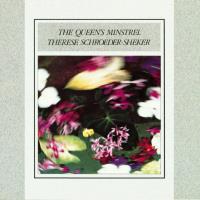 The Queen's Minstrel [CD] Schroeder-Sheker, Therese