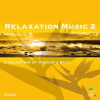 Relaxation Music 2 [CD] V. A. (Oreade)