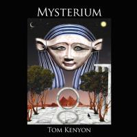 Mysterium - Heilgesänge der Hathoren [CD] Kenyon, Tom