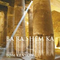 Ba Ra Shem Ka [CD] Kenyon, Tom