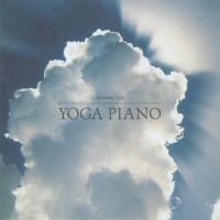 Yoga Piano [CD] Loh, Andreas