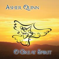 O Great Spirit [CD] Quinn, Asher (Asha)