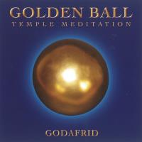 Golden Ball Temple Meditation [CD] Godafrid