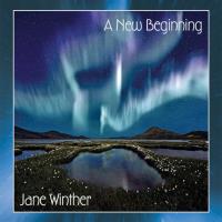 A New Beginning [CD] Winther, Jane