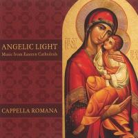 Angelic Light - Music from Eastern Cathedrals [CD] Cappella Romana