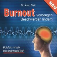 Burnout [CD] Stein, Arnd (BrainWaveTech)