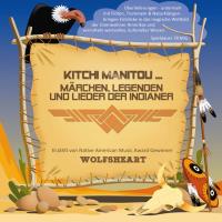 Kitchi Manitou [CD] Wolfsheart