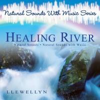 Healing River [CD] Llewellyn