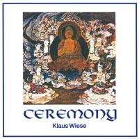 Ceremony [CD] Wiese, Klaus