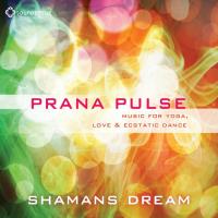 Prana Pulse - Music for Yoga [CD] Shamanic Dream